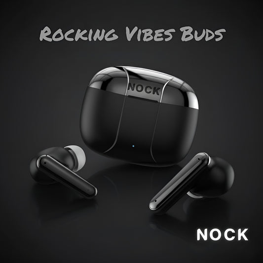 NOCK - Rocking Vibe Buds